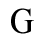 G