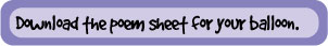 Download the Poem Sheet for your Balloon